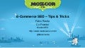 MozCon - E-Commerce SEO - Tips and Tricks