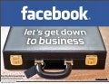 Facebook: Let&rsquo;s get down to business