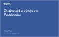 Jakub Vrána: Zkušenosti z vývoje ve Facebooku