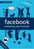 Facebook - marketing unter freunden