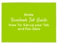 Facebook Tab Guide! HOW TO: Set Up Your Tab & Fan-Gate