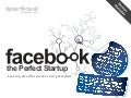 Facebook The Perfect Startup - Version FR