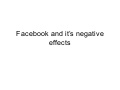 Facebook And It’S Negative Effects