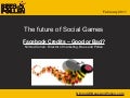 Facebook credits - Good or Bad? (Social games 2011)