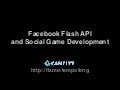 Facebook flash api and social game development