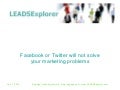 Facebook Or Twitter Will Not Solve Your Marketing Problems