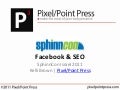 SphinnCon Israel 2011 - Facebook & SEO