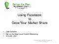 Facebook to grow your market share