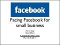 Facing Facebook for Small Business