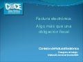 Factura Electronica Algo mas que una obligacion fiscal