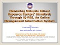 Measuring Malaysia school resource centers' standards through iQ-PSS