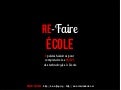 Re-Faire Ecole