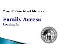 FAMILY ACCESS PRESENTATION
