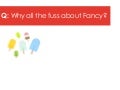 Fancy Q&A