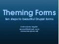 Theming Drupal 6.x Forms