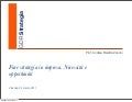 Fare strategia in impresa. Necessità e opportunità