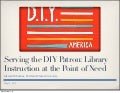 Serving the DIY Patron