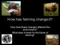 farming changes