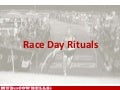Race Day Rituals