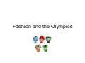 Fashion And The Olympics