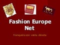 Fashion  Europe  Net  presentación española
