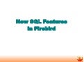 New features of SQL in Firebird