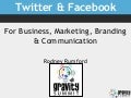 Twitter for Business, Marketing, Branding and Communication