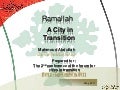 FCT 20110524-03 - City Presentation - Ramallah - Mahmoud Abdullah