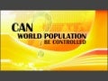 Can World Population Be Controlled?