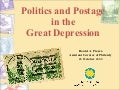 Politics & Postage in the Great Depression: Stamps as Propaganda
