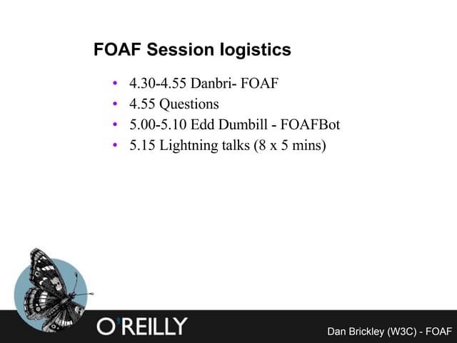 Fear of a FOAF planet? (Etech 2004)