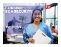 Federated SOA Security Example From the Dutch National Healthcare Exchange 