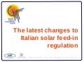 Recent changes to the italian solar feed-in regulation
