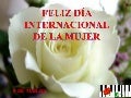 Feliz Día Internacional De La Mujer(Cmp)
