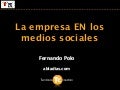 La empresa EN los medios sociales