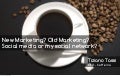 Is "New" Marketing "Old" Marketing?