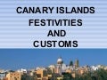 Festivities and customs of the Canary Islands