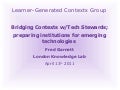 Bridging Contexts with Technology Stewards