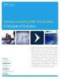 Venture Investing After the Bubble: A Decade of Evolution