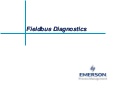 Fieldbus Tutorial Part 9 - Fieldbus Diagnostics