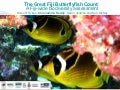 Fiji Butterflyfish Presentation at FICSF