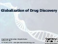 Pharmaceutical globalization: Where are drugs invented?