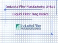 Filter Bag 101