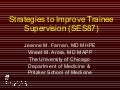 Strategies for Safe and Effective Resident Supervision