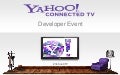 Yahoo! Connected TV - Developer Event - Device Communication