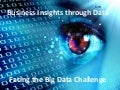 Big Data Challenge: Org, Tech and Process