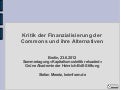 Finanzialisierung der Commons