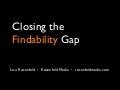Closing the Findability Gap: 8 better practices from information architecture