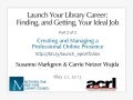 Launch Your Library Career: Creating and Managing a Professional Online Presence