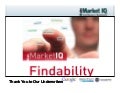 Findability Market IQ